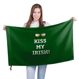 Флаг 3D с принтом Kiss my Irish в Кировске, 100% полиэстер | плотность ткани — 95 г/м2, размер — 67 х 109 см. Принт наносится с одной стороны | британия | день святого патрика | золото | ирландия