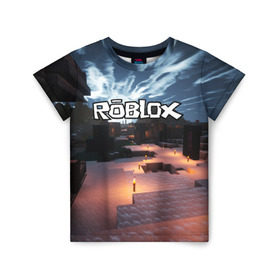 Детская футболка 3D с принтом ROBLOX в Кировске, 100% гипоаллергенный полиэфир | прямой крой, круглый вырез горловины, длина до линии бедер, чуть спущенное плечо, ткань немного тянется | game | gamer | logo | roblox | игры | логотип | роблокс