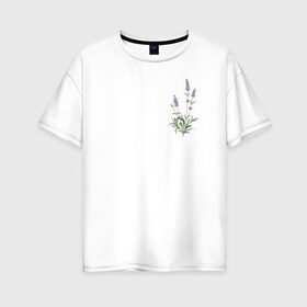Женская футболка хлопок Oversize с принтом Lavanda в Кировске, 100% хлопок | свободный крой, круглый ворот, спущенный рукав, длина до линии бедер
 | лаванда | лавандовые цветы | милота | нежность | цветочки | цветы