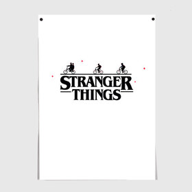 Постер с принтом STRANGER THINGS в Кировске, 100% бумага
 | бумага, плотность 150 мг. Матовая, но за счет высокого коэффициента гладкости имеет небольшой блеск и дает на свету блики, но в отличии от глянцевой бумаги не покрыта лаком | netflix | stranger things | trend | арт | герой | загадочные события | кино | лого | надпись | наука | нетфликс | очень странные дела | парню | персонаж | прикольная | ребенку | сериал | тренд | фантастика