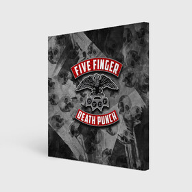 Холст квадратный с принтом Five Finger Death Punch в Кировске, 100% ПВХ |  | 5fdp | death | ffdp | finger | five | five finger death punch | punch | грув метал