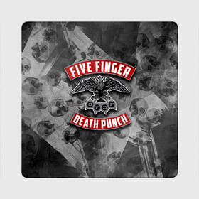 Магнит виниловый Квадрат с принтом Five Finger Death Punch в Кировске, полимерный материал с магнитным слоем | размер 9*9 см, закругленные углы | 5fdp | death | ffdp | finger | five | five finger death punch | punch | грув метал