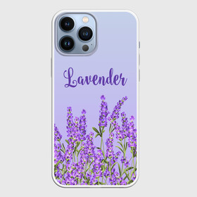 Чехол для iPhone 13 Pro Max с принтом Lavander в Кировске,  |  | 8 марта | lavanda | лаванда | праздник | цветы