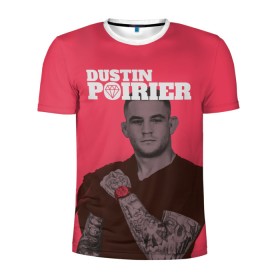 Мужская футболка 3D спортивная с принтом Dustin Poirier в Кировске, 100% полиэстер с улучшенными характеристиками | приталенный силуэт, круглая горловина, широкие плечи, сужается к линии бедра | 