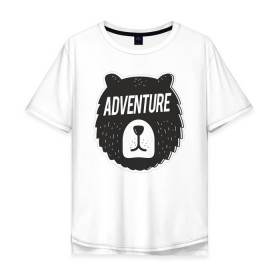 Мужская футболка хлопок Oversize с принтом Bear Adventure в Кировске, 100% хлопок | свободный крой, круглый ворот, “спинка” длиннее передней части | adventure | altai | altay | animal | bear | follow | forest | hipster | insta | noize | siberia | sibir | style | trip | алтай | лес | медведь | михалыч | миша | поездка | приключение | путешествие | сибирь | хипстер