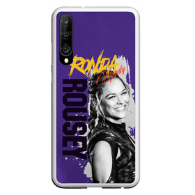 Чехол для Honor P30 с принтом Ronda Rousey в Кировске, Силикон | Область печати: задняя сторона чехла, без боковых панелей | mma | ronda rousey | rowdy | ufc | мма | ронда роузи