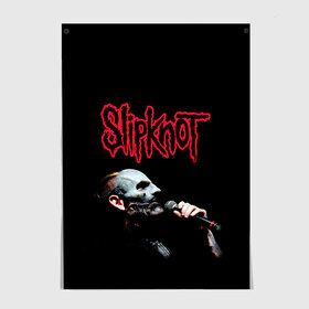 Постер с принтом SLIPKNOT COREY в Кировске, 100% бумага
 | бумага, плотность 150 мг. Матовая, но за счет высокого коэффициента гладкости имеет небольшой блеск и дает на свету блики, но в отличии от глянцевой бумаги не покрыта лаком | corey | metal | music | rock | taylor | кори тэйлор | музыка | рок | слипнот