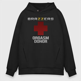 Мужское худи Oversize хлопок с принтом Brazzers orgasm donor в Кировске, френч-терри — 70% хлопок, 30% полиэстер. Мягкий теплый начес внутри —100% хлопок | боковые карманы, эластичные манжеты и нижняя кромка, капюшон на магнитной кнопке | brazzers | milf | ананизм | бразерс | браззерс | братья | донор | звезда | милф | мо | надпись | прик