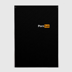 Постер с принтом PORNHUB в Кировске, 100% бумага
 | бумага, плотность 150 мг. Матовая, но за счет высокого коэффициента гладкости имеет небольшой блеск и дает на свету блики, но в отличии от глянцевой бумаги не покрыта лаком | brand | brazzers | hub | mode | бразерс | бренд | мода