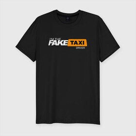 Мужская футболка хлопок Slim с принтом FAKE TAXI в Кировске, 92% хлопок, 8% лайкра | приталенный силуэт, круглый вырез ворота, длина до линии бедра, короткий рукав | brand | brazzers | fake taxi | faketaxi | hub | mode | playboy | бразерс | бренд | мода | фейк такси