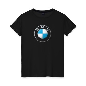 Женская футболка хлопок с принтом BMW LOGO 2020 в Кировске, 100% хлопок | прямой крой, круглый вырез горловины, длина до линии бедер, слегка спущенное плечо | bmw | bmw motorsport | bmw performance | carbon | m | motorsport | performance | sport | бмв | карбон | моторспорт | спорт