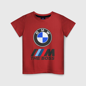 Детская футболка хлопок с принтом BMW BOSS | БМВ БОСС в Кировске, 100% хлопок | круглый вырез горловины, полуприлегающий силуэт, длина до линии бедер | bmw | bmw performance | m | motorsport | performance | бмв | бэха | моторспорт