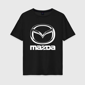 Женская футболка хлопок Oversize с принтом MAZDA LOGO в Кировске, 100% хлопок | свободный крой, круглый ворот, спущенный рукав, длина до линии бедер
 | auto | mazda | mps | sport | авто | автомобиль | автомобильные | бренд | мазда | марка | машины | мпс | спорт