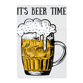 Магнитный плакат 2Х3 с принтом Its beer time в Кировске, Полимерный материал с магнитным слоем | 6 деталей размером 9*9 см | beer | beer time | its beer time | надпись