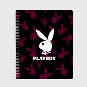 Тетрадь с принтом PLAYBOY в Кировске, 100% бумага | 48 листов, плотность листов — 60 г/м2, плотность картонной обложки — 250 г/м2. Листы скреплены сбоку удобной пружинной спиралью. Уголки страниц и обложки скругленные. Цвет линий — светло-серый
 | Тематика изображения на принте: brand | brazzers | fake taxi | faketaxi | hub | mode | playboy | бразерс | бренд | мода | фейк такси