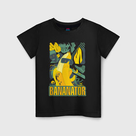 Детская футболка хлопок с принтом BANANATOR в Кировске, 100% хлопок | круглый вырез горловины, полуприлегающий силуэт, длина до линии бедер | Тематика изображения на принте: банан | босс | дизайн | еда | желтый | подарок | стиль | терминатор