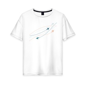 Женская футболка хлопок Oversize с принтом Flight track в Кировске, 100% хлопок | свободный крой, круглый ворот, спущенный рукав, длина до линии бедер
 | авиация | пилот | самолет | стюардесса