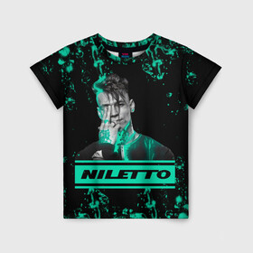 Детская футболка 3D с принтом NILETTO. в Кировске, 100% гипоаллергенный полиэфир | прямой крой, круглый вырез горловины, длина до линии бедер, чуть спущенное плечо, ткань немного тянется | niletto | rap | данила прытков | любимка | музыка | нилетто | певец | реп