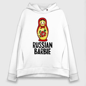 Женское худи Oversize хлопок с принтом Russian barbie в Кировске, френч-терри — 70% хлопок, 30% полиэстер. Мягкий теплый начес внутри —100% хлопок | боковые карманы, эластичные манжеты и нижняя кромка, капюшон на магнитной кнопке | Тематика изображения на принте: barbie | russian | russian barbie | барби | матрёшка | русская барби