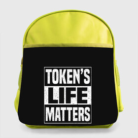 Детский рюкзак с принтом TOKENS LIFE MATTERS в Кировске, 100% полиэстер | Размеры изделия - высота 34 см, ширина 28 см, глубина 10 см
Размер поля для печати - высота 19.5 см, ширина 24 см | cartman | kenny | park | south | southpark | картман | кенни | мульт | мультик | парк | персонаж | персонажи | сериал | южный