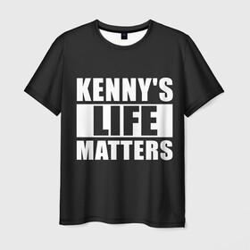 Мужская футболка 3D с принтом KENNYS LIFE MATTERS в Кировске, 100% полиэфир | прямой крой, круглый вырез горловины, длина до линии бедер | cartman | kenny | park | south | southpark | картман | кенни | мульт | мультик | парк | персонаж | персонажи | сериал | южный