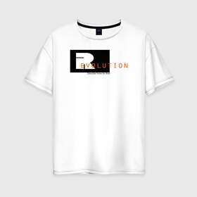 Женская футболка хлопок Oversize с принтом Revolution в Кировске, 100% хлопок | свободный крой, круглый ворот, спущенный рукав, длина до линии бедер
 | evolution | life | revolution | жизнь | революция | эволюция