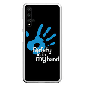 Чехол для Honor 20 с принтом Safety in my hand! в Кировске, Силикон | Область печати: задняя сторона чехла, без боковых панелей | covid 19 | cronavirus | quarantine | safety always | safety first | безопасность | в руках | коронавирус