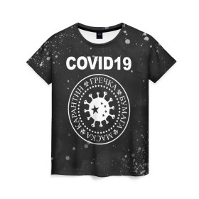 Женская футболка 3D с принтом COVID-19 в Кировске, 100% полиэфир ( синтетическое хлопкоподобное полотно) | прямой крой, круглый вырез горловины, длина до линии бедер | coronavirus | covid 19 | ramones | вирус | гречка | карантин | коронавирус | маска | туалетная бумага | эпидемия