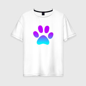 Женская футболка хлопок Oversize с принтом ЛАПА в Кировске, 100% хлопок | свободный крой, круглый ворот, спущенный рукав, длина до линии бедер
 | animals | dog | footprint | funny | paw | puppy | животные | лапа | прикол | след | собака | щенок