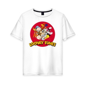 Женская футболка хлопок Oversize с принтом Looney Tunes в Кировске, 100% хлопок | свободный крой, круглый ворот, спущенный рукав, длина до линии бедер
 | bugs bunny | daffy duck | looney tunes | sylvester | tasmanian devil | taz | tweety | vdzabma | багз банни | даффи дак | луни тюнз | сильвестр | таз | тасманский дьявол | твити