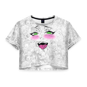 Женская футболка Crop-top 3D с принтом Ахегао в Кировске, 100% полиэстер | круглая горловина, длина футболки до линии талии, рукава с отворотами | ahegao | ahegao face | anime | manga | аниме | аниме лицо | ахегао | ахегао лицо | ахигао | манга