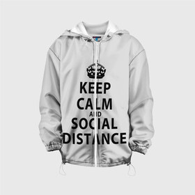 Детская куртка 3D с принтом Keep Calm And Social Distance в Кировске, 100% полиэстер | застежка — молния, подол и капюшон оформлены резинкой с фиксаторами, по бокам — два кармана без застежек, один потайной карман на груди, плотность верхнего слоя — 90 г/м2; плотность флисового подклада — 260 г/м2 | 2019 | biohazard | calm | china | coronavirus | covid 19 | inc | keep | ncov | ncov19 | ncov2019 | plague | survivor | virus | warning | вирус | дистанцию | коронавирус | соблюдай