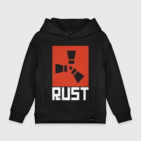 Детское худи Oversize хлопок с принтом RUST в Кировске, френч-терри — 70% хлопок, 30% полиэстер. Мягкий теплый начес внутри —100% хлопок | боковые карманы, эластичные манжеты и нижняя кромка, капюшон на магнитной кнопке | dayz | facepunch | rust | state of decay | survival | the forest | this war of mine | выживалка rust | раст