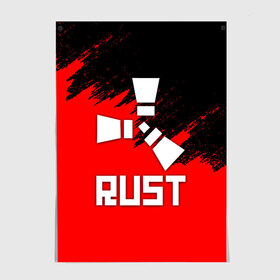 Постер с принтом RUST в Кировске, 100% бумага
 | бумага, плотность 150 мг. Матовая, но за счет высокого коэффициента гладкости имеет небольшой блеск и дает на свету блики, но в отличии от глянцевой бумаги не покрыта лаком | Тематика изображения на принте: dayz | facepunch | rust | state of decay | survival | the forest | this war of mine | выживалка rust | раст