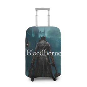 Чехол для чемодана 3D с принтом Bloodborne. в Кировске, 86% полиэфир, 14% спандекс | двустороннее нанесение принта, прорези для ручек и колес | bloodborne | bloodborne 2 | esport | game | playstation | бладборн | игра | киберспорт | киберспортсмен | порождение крови