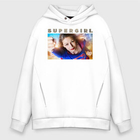 Мужское худи Oversize хлопок с принтом Supergirl в Кировске, френч-терри — 70% хлопок, 30% полиэстер. Мягкий теплый начес внутри —100% хлопок | боковые карманы, эластичные манжеты и нижняя кромка, капюшон на магнитной кнопке | Тематика изображения на принте: kara danvers | supergirl | vdzabma | кара дэнверс | супергерл