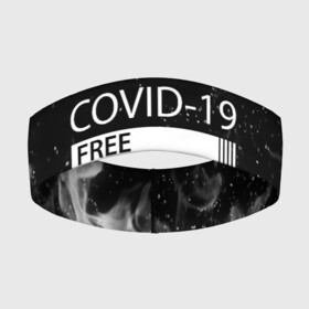 Повязка на голову 3D с принтом COVID 19 DON T TOUCH ME в Кировске,  |  | biohazard | covid 19 | don t touch me | free | mask | ncov | virus | биохазард | вирус | китай | коронавирус | маска | медицина | медицинская маска | не трогай меня | нков | эпидемия