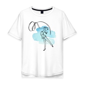 Мужская футболка хлопок Oversize с принтом художественная гимнастика в Кировске, 100% хлопок | свободный крой, круглый ворот, “спинка” длиннее передней части | гимнастика | гимнастка | девушка | танец | художественная гимнастика