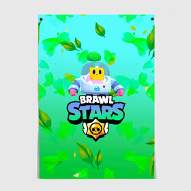 Постер с принтом Sprout Brawl Stars в Кировске, 100% бумага
 | бумага, плотность 150 мг. Матовая, но за счет высокого коэффициента гладкости имеет небольшой блеск и дает на свету блики, но в отличии от глянцевой бумаги не покрыта лаком | brawl | brawl stars | sprout | бравл | бравл старс | росток | спраут | спраут brawl stars | спроут