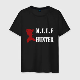 Мужская футболка хлопок с принтом Milf Hunter в Кировске, 100% хлопок | прямой крой, круглый вырез горловины, длина до линии бедер, слегка спущенное плечо. | Тематика изображения на принте: milf | milf hunter | бабник | девушка | самец | ходок