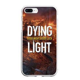 Чехол для iPhone 7Plus/8 Plus матовый с принтом DYING LIGHT (Z) в Кировске, Силикон | Область печати: задняя сторона чехла, без боковых панелей | dying light | dying light 2 | survival horror | zombie | апокалипсис | даинг лайт | зомби | зомби апокалипсис | конец света | угасающий свет