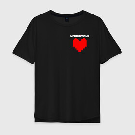 Мужская футболка хлопок Oversize с принтом UNDERTALE HEART в Кировске, 100% хлопок | свободный крой, круглый ворот, “спинка” длиннее передней части | asriel dreemurr | chara | frisk | gaster blaster | sans | undertale | азриэль дримурр | андертейл | гастер | меттатон | санс | фриск | чара