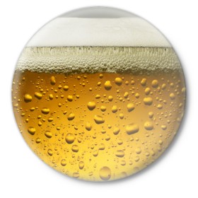 Значок с принтом ПИВО в Кировске,  металл | круглая форма, металлическая застежка в виде булавки | beer | textures | бир | напитки | пенное | текстуры | фон