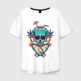 Мужская футболка хлопок Oversize с принтом Skull Summer в Кировске, 100% хлопок | свободный крой, круглый ворот, “спинка” длиннее передней части | art | cocktail | palm | skull | surfboards | umbrella | арт | доски для серфинга | зонтик | коктейль | пальмы | череп