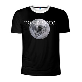 Мужская футболка 3D спортивная с принтом Dont Panic в Кировске, 100% полиэстер с улучшенными характеристиками | приталенный силуэт, круглая горловина, широкие плечи, сужается к линии бедра | Тематика изображения на принте: 
