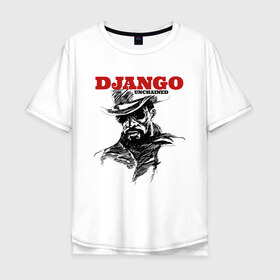 Мужская футболка хлопок Oversize с принтом Django в Кировске, 100% хлопок | свободный крой, круглый ворот, “спинка” длиннее передней части | django | tarantino | джанго | джанго освобожденный | тарантино
