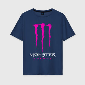 Женская футболка хлопок Oversize с принтом MONSTER ENERGY в Кировске, 100% хлопок | свободный крой, круглый ворот, спущенный рукав, длина до линии бедер
 | black monster | bmx | claw | cybersport | energy | monster | monster energy | moto | motocross | race | sport | киберспорт | когти | монстер энерджи | монстр | мото | мотокросс | ралли | скейтбординг | спорт | т | энергия