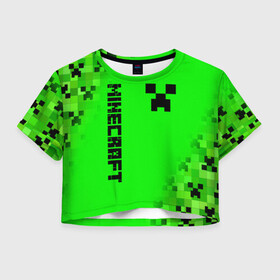 Женская футболка Crop-top 3D с принтом MINECRAFT CREEPER в Кировске, 100% полиэстер | круглая горловина, длина футболки до линии талии, рукава с отворотами | block | creeper | cube | minecraft | pixel | блок | геометрия | крафт | крипер | кубики | майнкрафт | пиксели