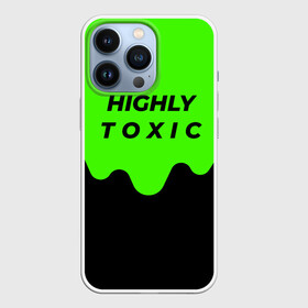 Чехол для iPhone 13 Pro с принтом HIGHLY toxic 0.2 в Кировске,  |  | Тематика изображения на принте: green | neon | street style | style | toxic