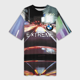 Платье-футболка 3D с принтом BMW Extreme в Кировске,  |  | Тематика изображения на принте: bmw | city | extreme | germany | highway | night | prestige | speed | track | turn | бмв | германия | город | ночь | престиж | скорость | трасса | шоссе | экстрим